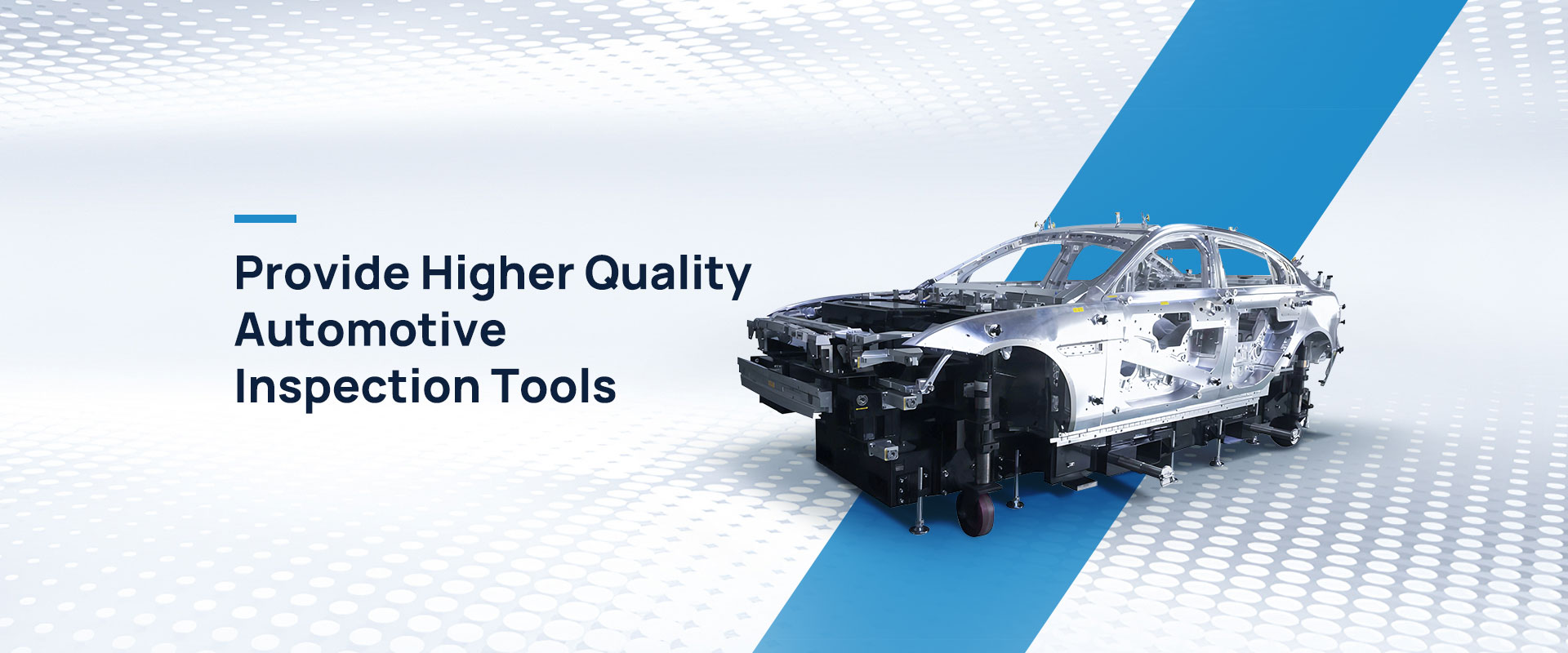 Provide Higher Quality Automotive Inspection Tools